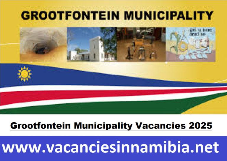 Grootfontein Municipality Vacancies 2025