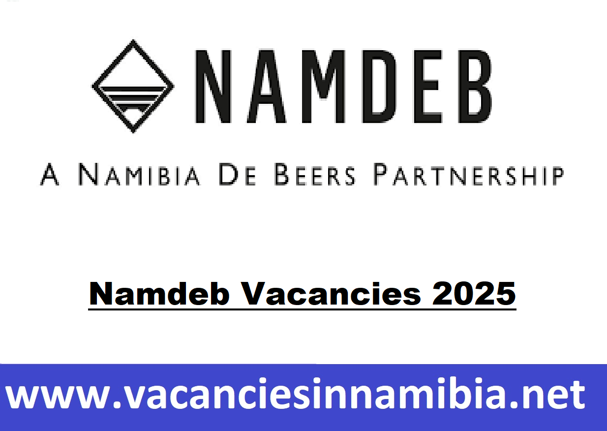 Namdeb Vacancies 2025 Opportunities Careers at Namdeb Namibia