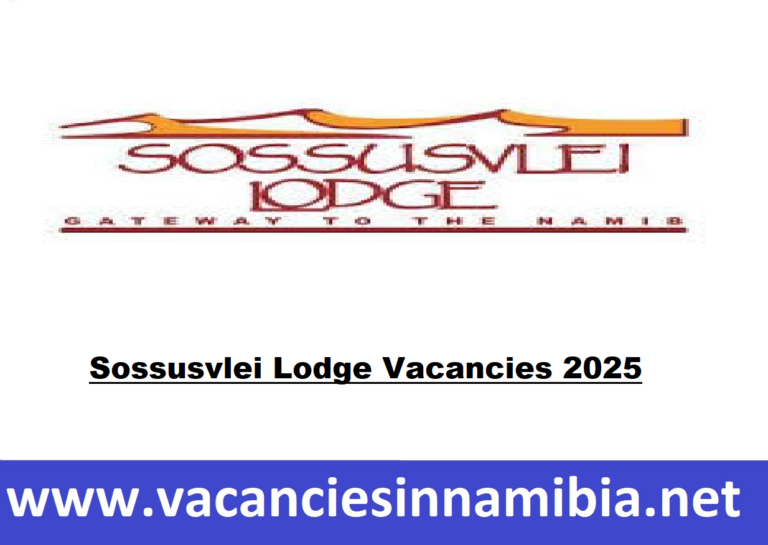 Sossusvlei Lodge Vacancies 2025