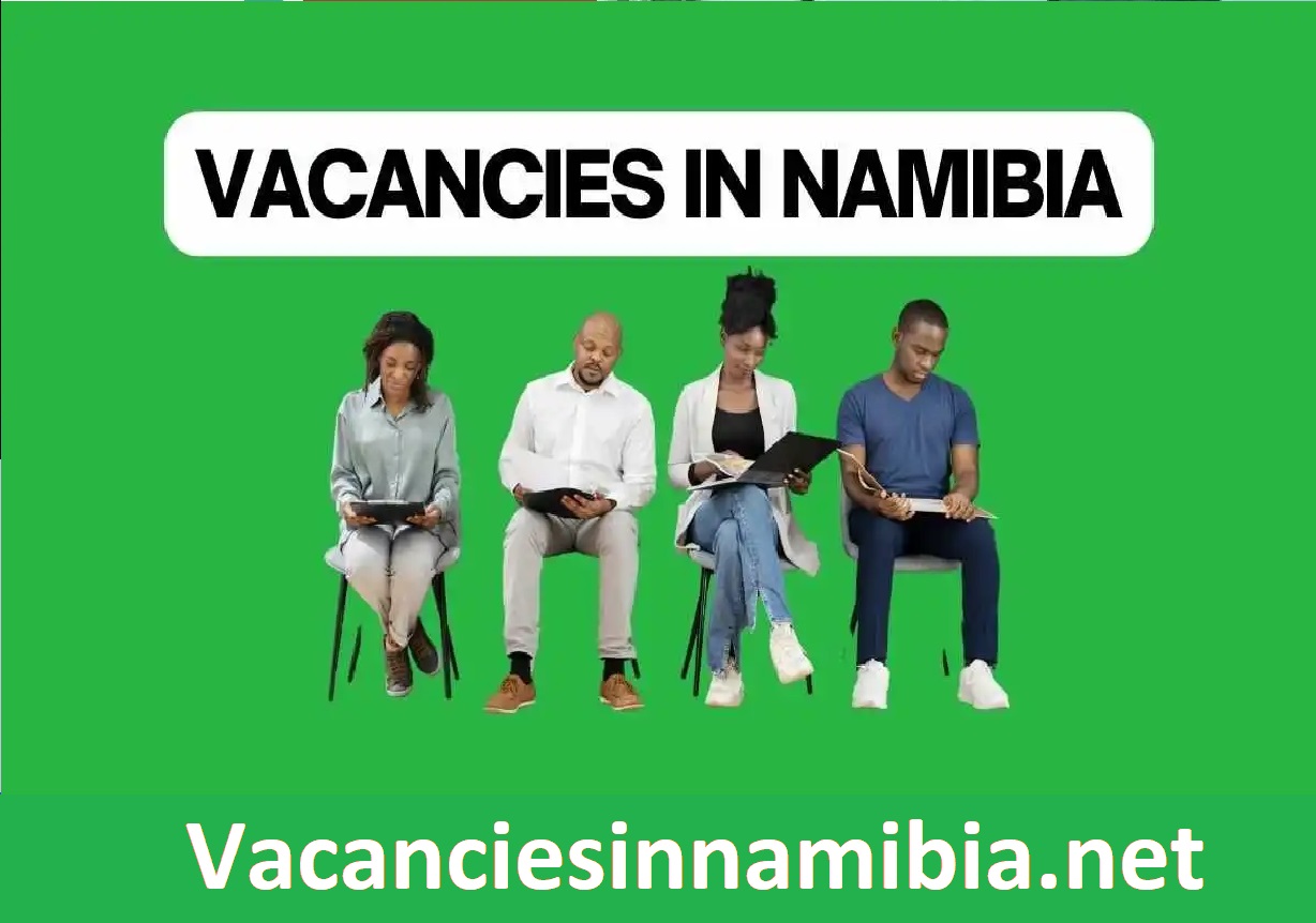 Vacancies in Namibia 2025