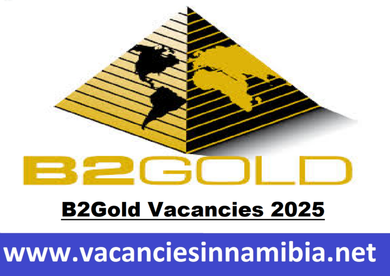 B2Gold Vacancies 2025