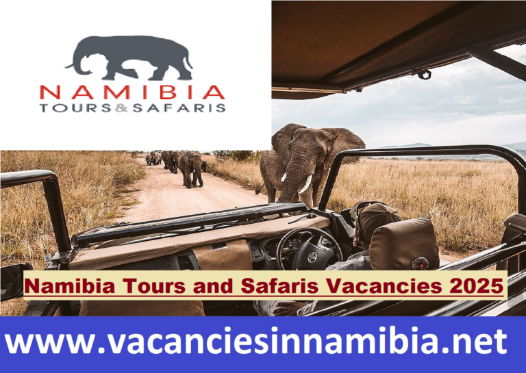 Namibia Tours and Safaris Vacancies 2025